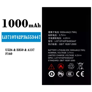แบตเตอรี่โทรศัพท์มือถือ Li3710T42P3h553447 สำหรับรุ่น ZTE U526/E850/A137/F160