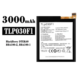 แบตเตอรี่โทรศัพท์มือถือ TLP030F1 สำหรับรุ่น BlackBerry DTEK60/BBA100/BBA100-1/BBA100-2